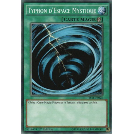 Typhon d'Espace Mystique (C) [YS16]