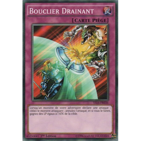 Bouclier Drainant (C) [YS16]