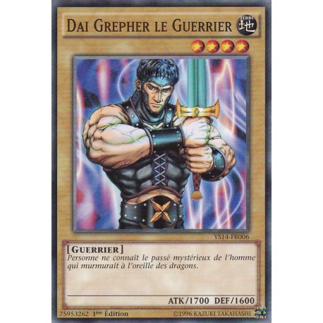 Dai Grepher Le Guerrier (C) [YS14]