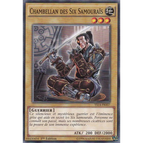 Chambellan Des Six Samouraïs (C) [YS14]