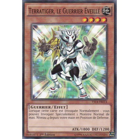 Terratiger, Le Guerrier Eveillé (C) [YS14]