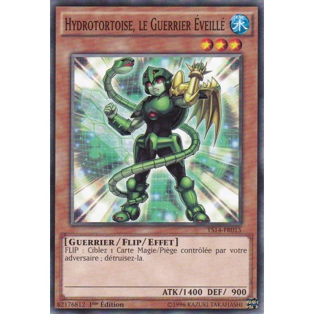 Hydrotortoise, Le Guerrier Eveillé (C) [YS14]
