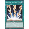Vortex Foudroyant (C) [YS14]