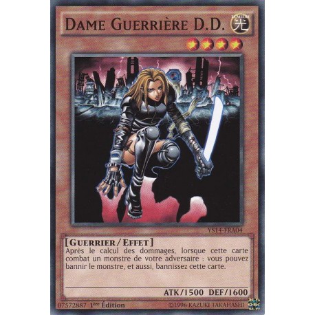 Dame Guerrière D.D. (C) [YS14]