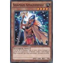 Shaman Amazonesse (C) [YS14]