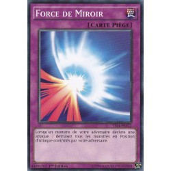 Force De Miroir (C) [YS14]