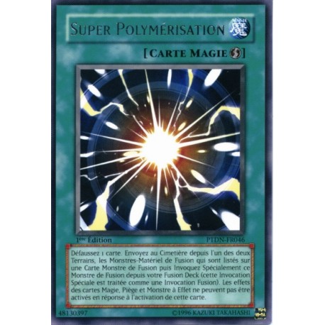 Super Polymérisation (R)