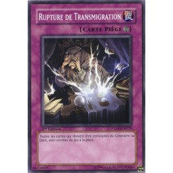 Rupture de Transmigration (C)