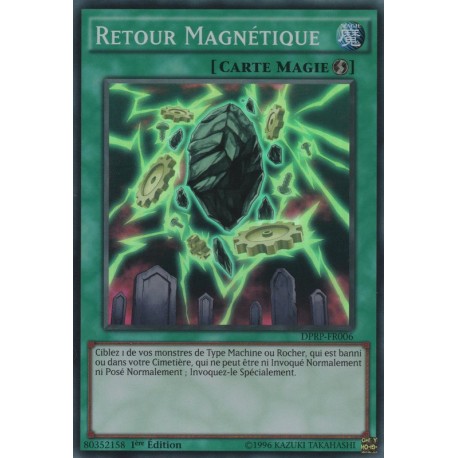 Retour Magnétique (SR) [DPRP]