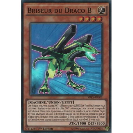 Briseur Du Draco B (SR) [SDKS]