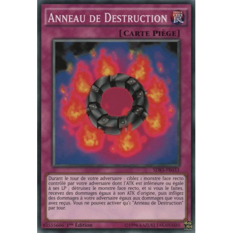 Anneau De Destruction (C) [SDKS]