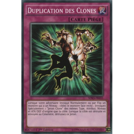 Duplication Des Clones (C) [SDKS]