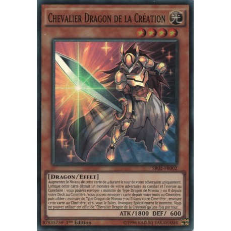 Chevalier Dragon de la Création (SR) [SR02]