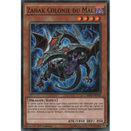 Zahak Colonie du Mal (C) [SR02]