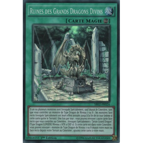 Ruines des Grands Dragons Divins (SR) [SR02]