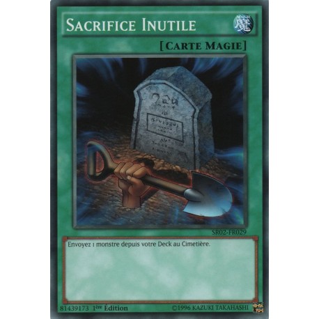 Sacrifice Inutile (C) [SR02]