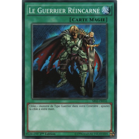 Le Guerrier Réincarné (C) [SR02]