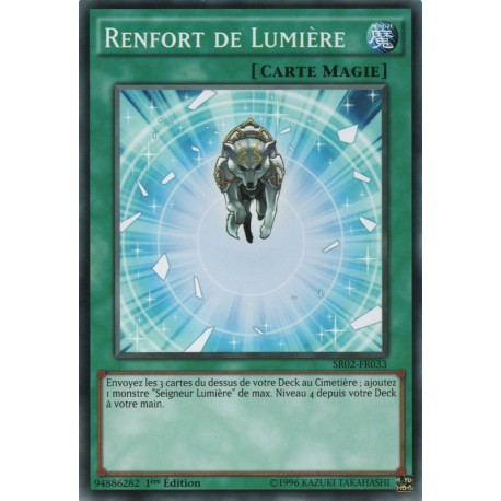 Renfort de Lumière (C) [SR02]