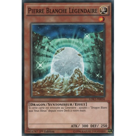 Pierre Blanche Légendaire (C) [LDK2]