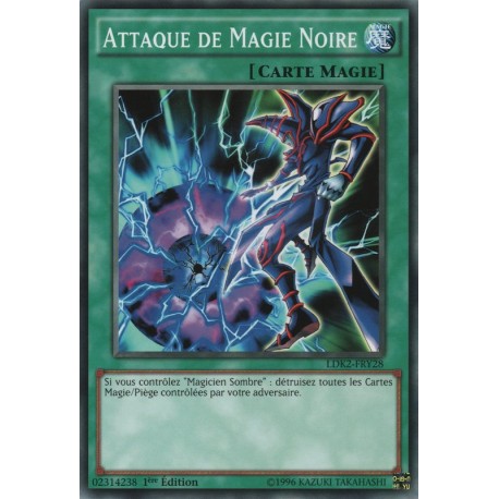 Attaque de Magie Noire (C) [LDK2]