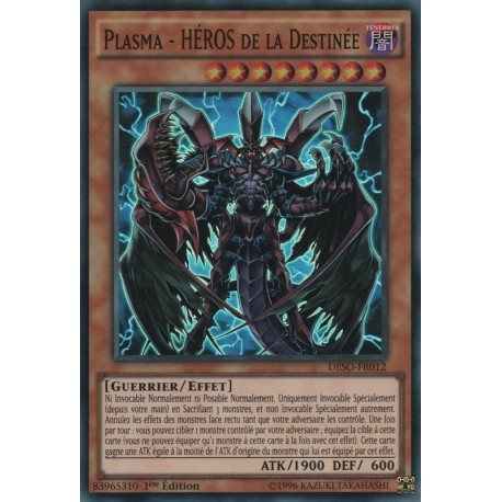 Plasma - Héros De La Destinée (SR) [DESO]