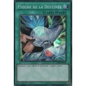 Pioche De La Destinée (SR) [DESO]