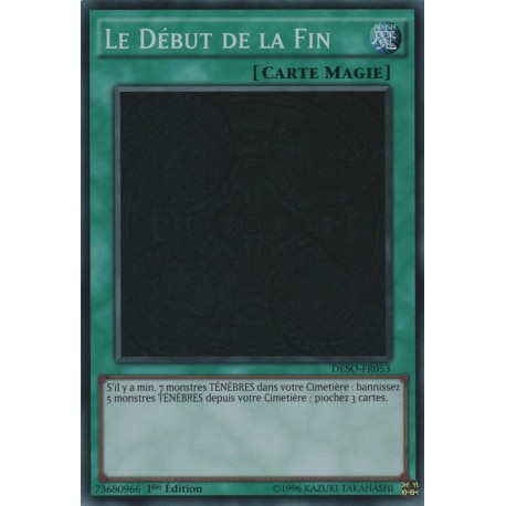 Le Début de la Fin (SR) [DESO]