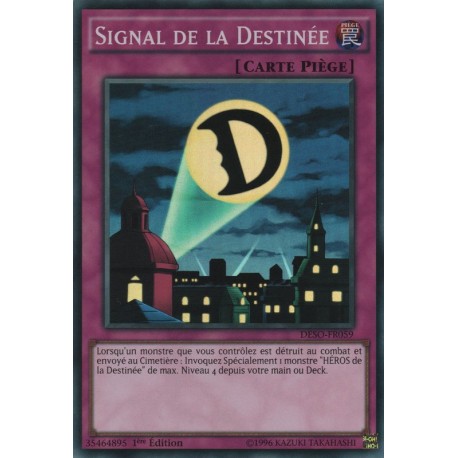 Signal de la Destinée (SR) [DESO]