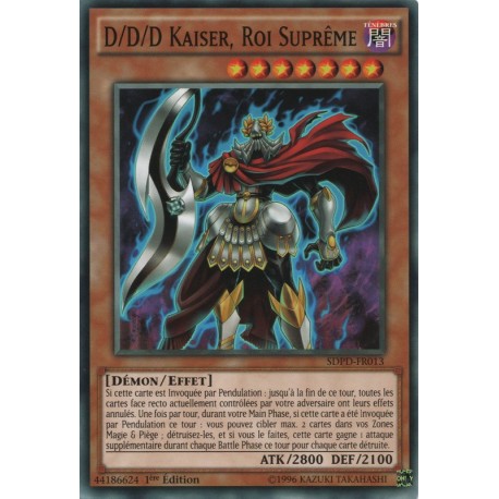 D/d/d Kaiser, Roi Suprême (C) [SDPD]