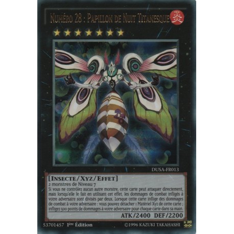 Numéro 28 : Papillon De Nuit Titanesque (UR) [DUSA]