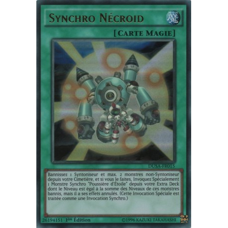 Synchro Nécroid (UR) [DUSA]