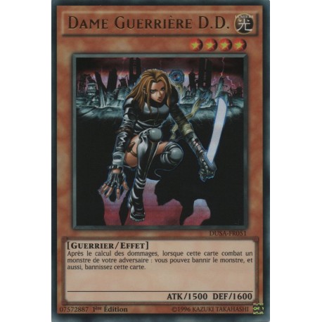 Dame Guerrière D.d. (UR) [DUSA]