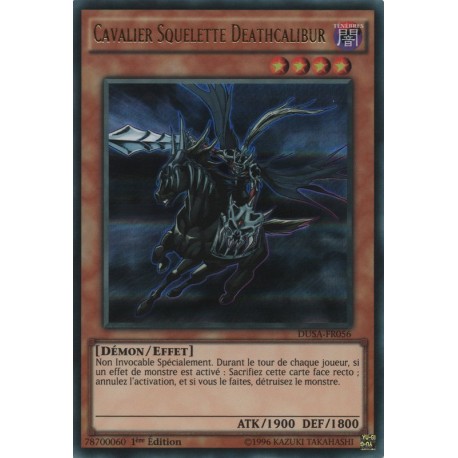 Cavalier Squelette Deathcalibur (UR) [DUSA]