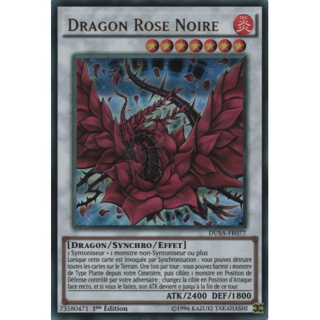 Dragon Rose Noire (UR) [DUSA]