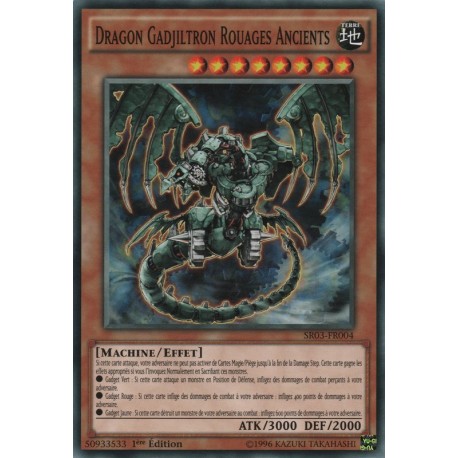 Dragon Gadjiltron Rouages Ancients (C) [SR03]