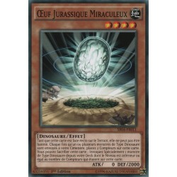 Oeuf Jurassique Miraculeux (C) [SR04]