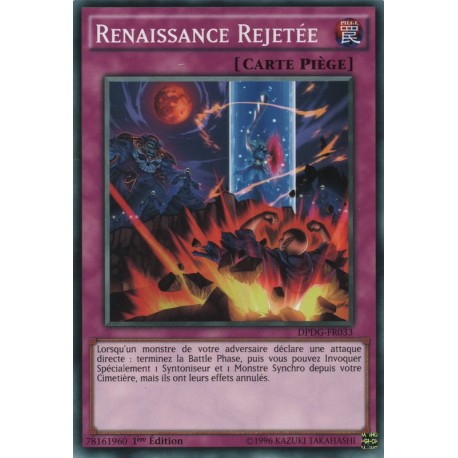 Renaissance Rejetée (C) [DPDG]