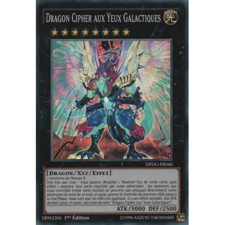 Dragon Cipher aux Yeux Galactiques (SR) [DPDG]