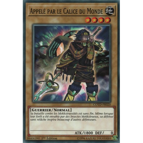 Appelé par le Calice du Monde (C) [COTD]