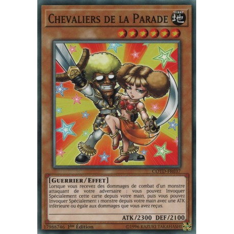 Chevaliers de la Parade (C) [COTD]