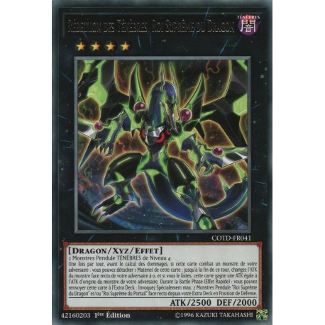 Rébellion des Ténèbres, Roi Suprême du Dragon (R) [COTD]