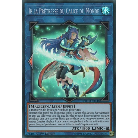 Ib la Prêtresse du Calice du Monde (SR) [COTD]