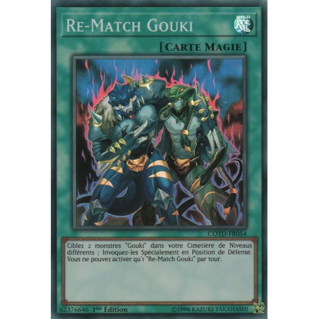 Re-Match Gouki (SR) [COTD]