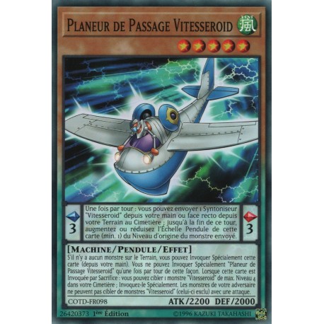 Planeur de Passage Vitesseroid (C) [COTD]