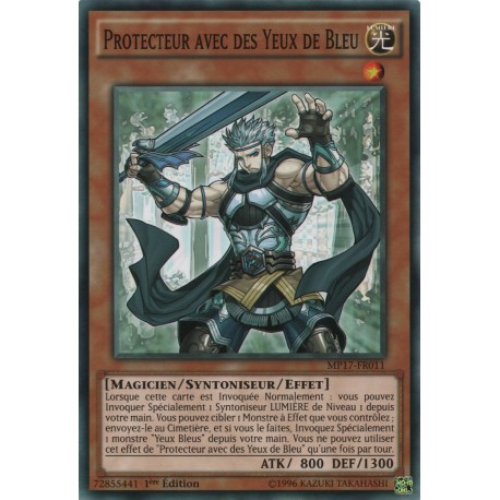 Protecteur avec des Yeux de Bleu (C) [MP17]
