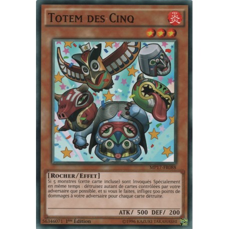Totem Des Cinq (C) [MP17]