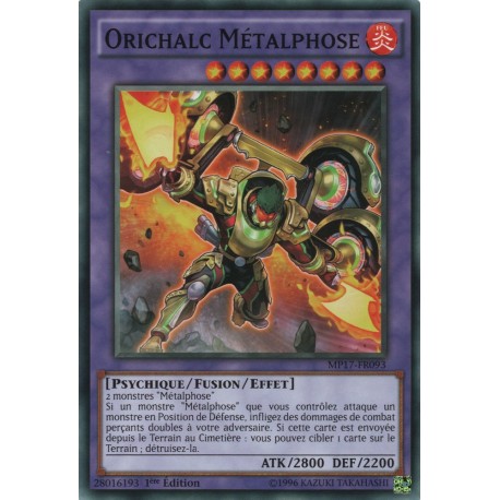 Orichalc Métalphose (C) [MP17]