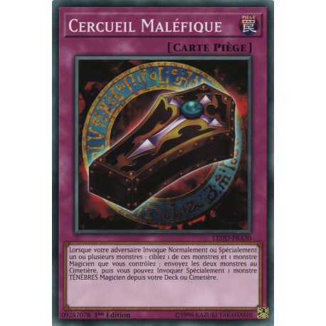 Cercueil Maléfique (C) [LEDD]
