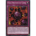 Virus Broyeur de Carte (C) [LEDD]