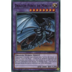 Dragon Force de Miroir (C) [LEDD]